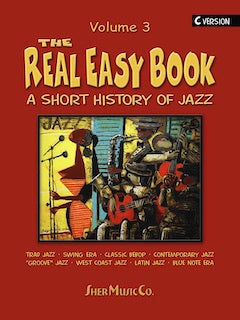 THE REAL EASY BOOK - A SHORT HISTORY OF JAZZ C VERSION